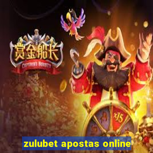 zulubet apostas online